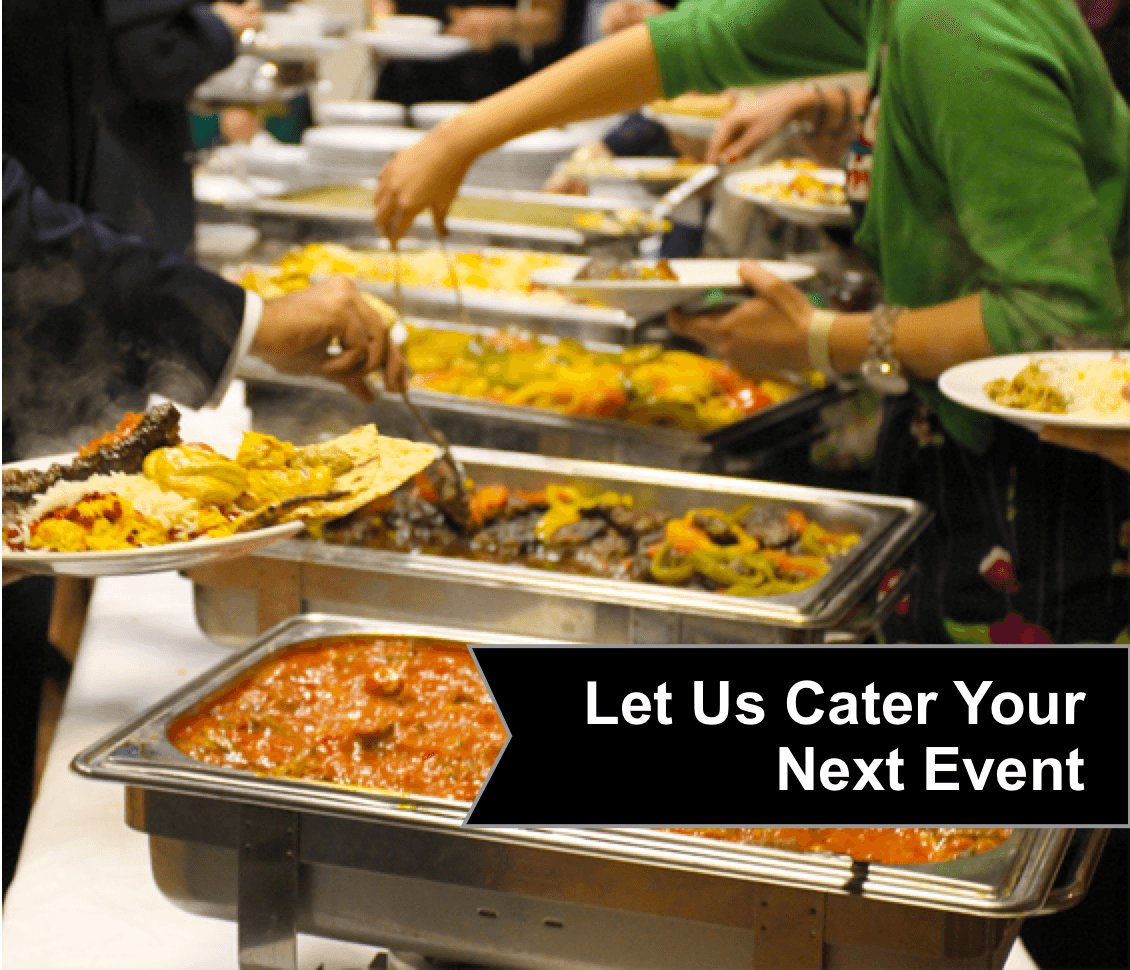 Let us cater your next event